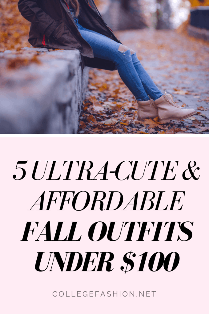 Fall outfits under $100 - 5 cute and affordable budget friendly fall looks