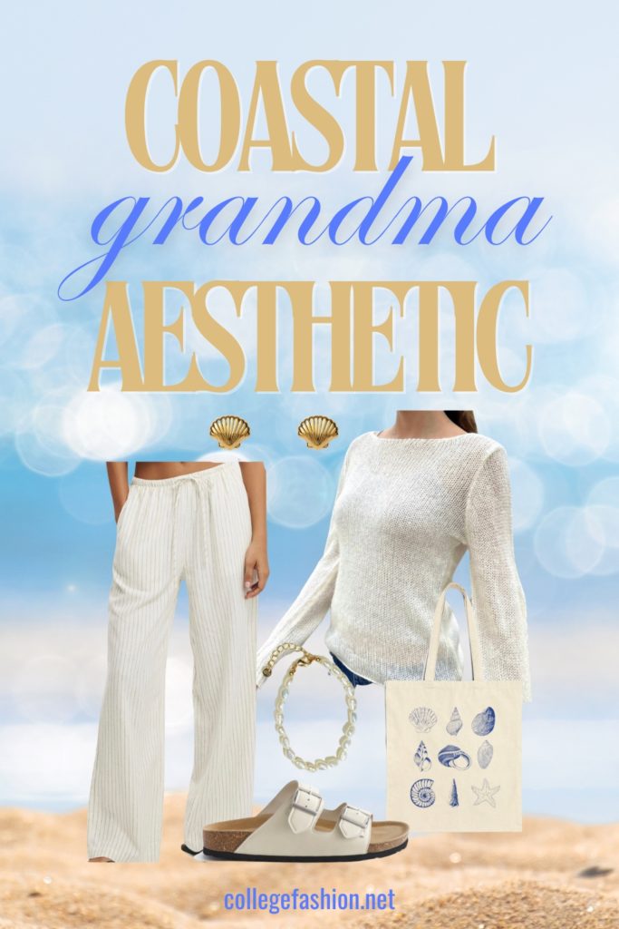 Coastal Grandma Aesthetic